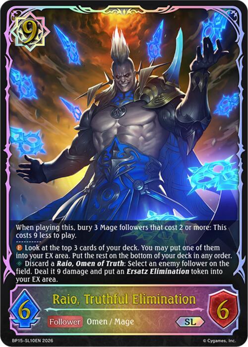 Raio, Truthful Elimination (SL), BP15: Trial of the Omens BP15-SL10EN