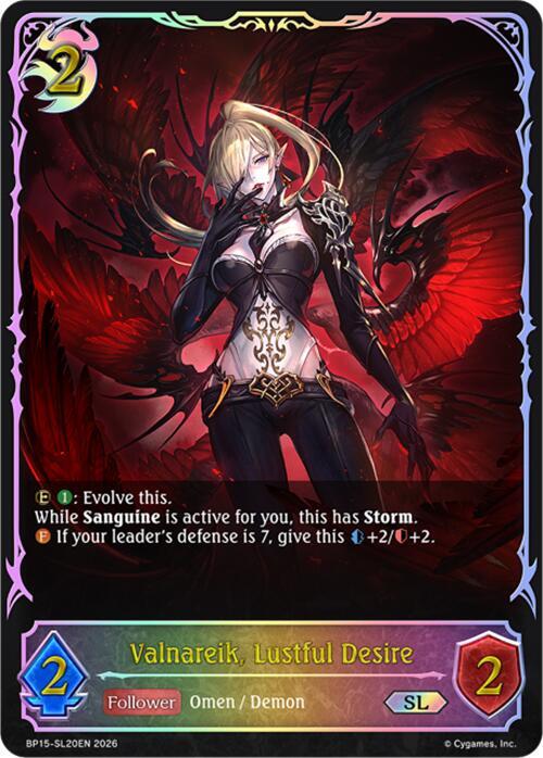 Valnareik, Lustful Desire (SL), BP15: Trial of the Omens BP15-SL20EN