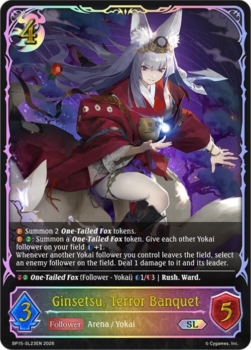 Ginsetsu, Terror Banquet (SL), BP15: Trial of the Omens BP15-SL23EN