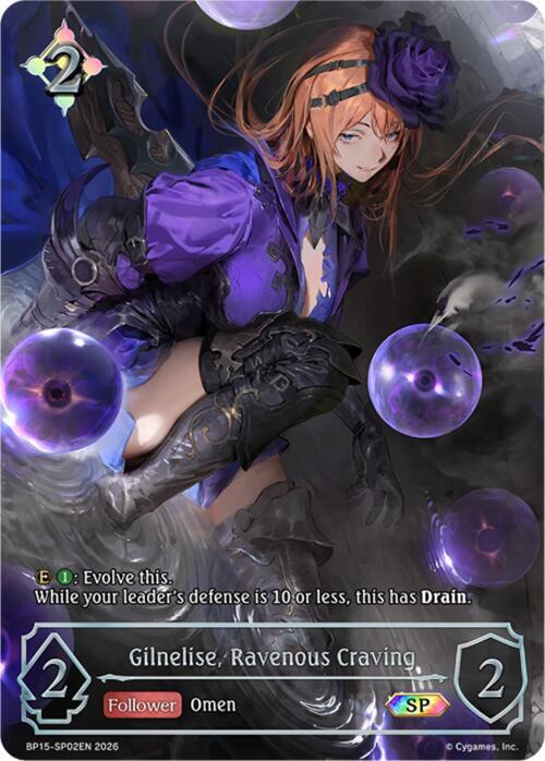 Gilnelise, Ravenous Craving (SP), BP15: Trial of the Omens BP15-SP02EN