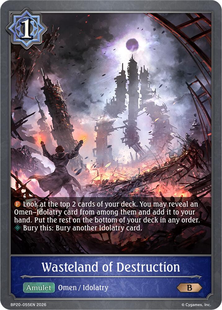 Wasteland of Destruction, BP20: Omens and Heirs BP20-055EN