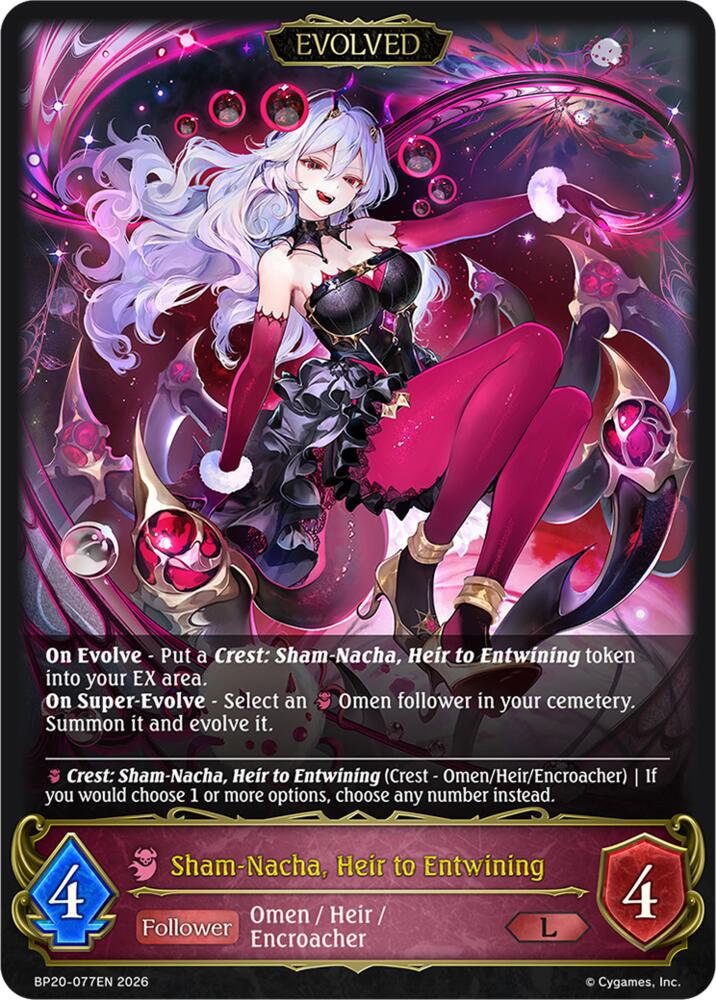 Sham-Nacha, Heir to Entwining (Evolved), BP20: Omens and Heirs BP20-077EN
