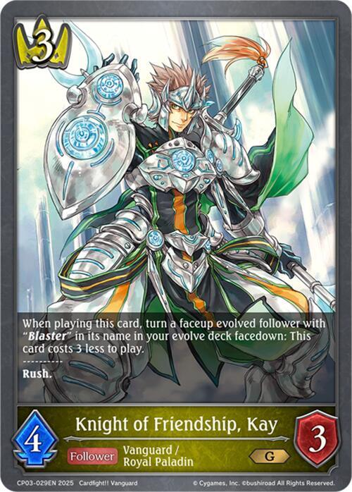 Knight of Friendship, Kay, CP03: Cardfight!! Vanguard CP03-029EN