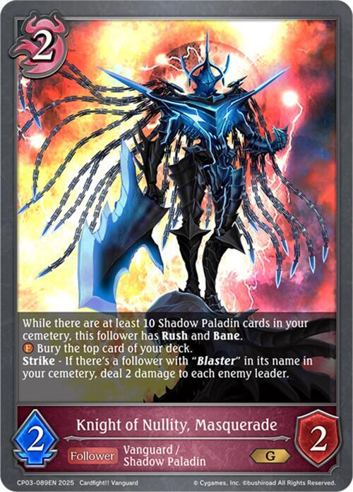 Knight of Nullity, Masquerade, CP03: Cardfight!! Vanguard CP03-089EN