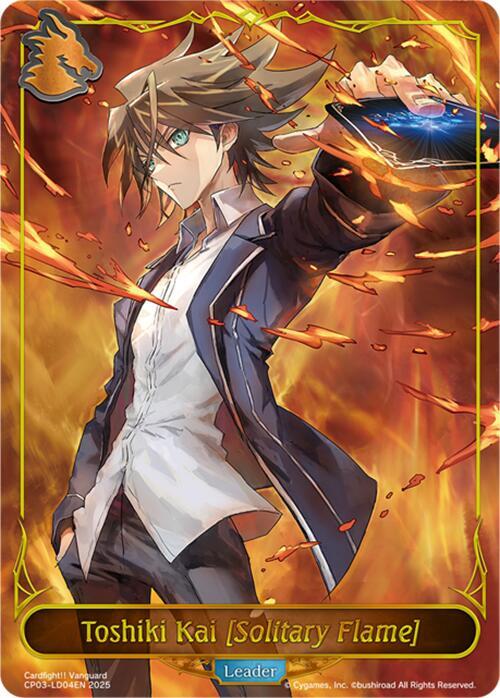Toshiki Kai [Solitary Flame], CP03: Cardfight!! Vanguard CP03-LD04EN