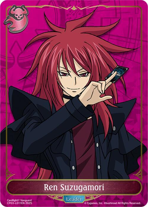 Ren Suzugamori, CP03: Cardfight!! Vanguard CP03-LD11EN