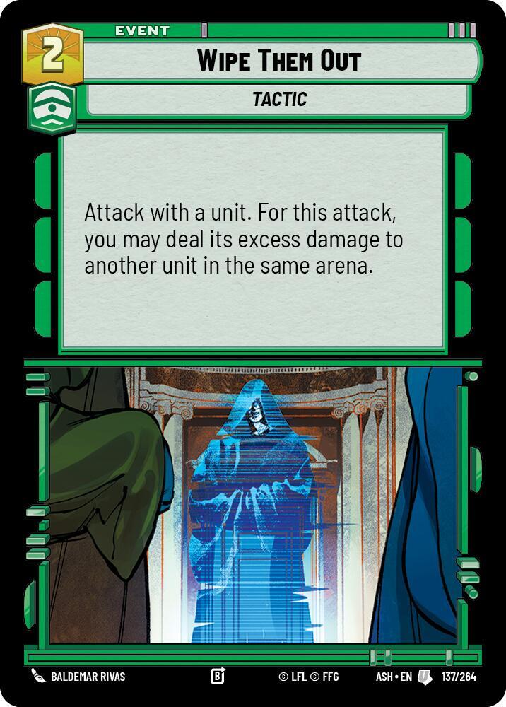 Wipe Them Out, Ashes of the Empire 137/264
