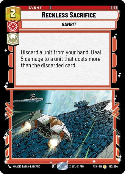 Reckless Sacrifice, Ashes of the Empire 163/264