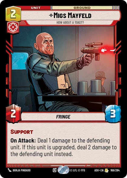 Migs Mayfeld - How About a Toast?, Ashes of the Empire 168/264