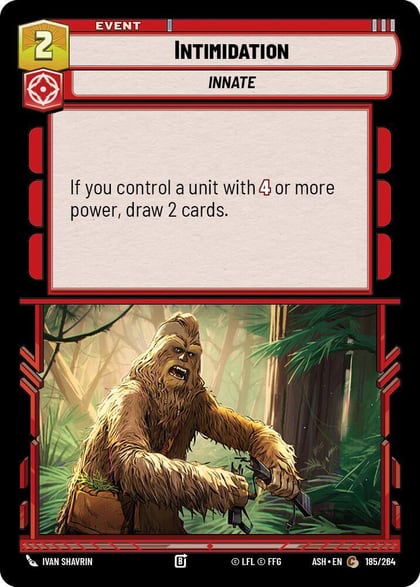 Intimidation, Ashes of the Empire 185/264
