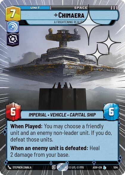 Chimaera - A Frightening Reality (Hyperspace Foil), Ashes of the Empire 554