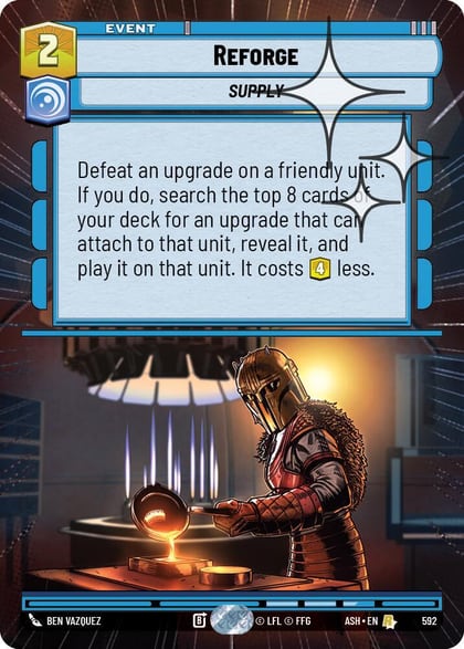Reforge (Hyperspace Foil), Ashes of the Empire 592