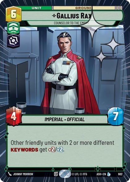 Gallius Rax - Counselor to the Empire (Hyperspace Foil), Ashes of the Empire 602