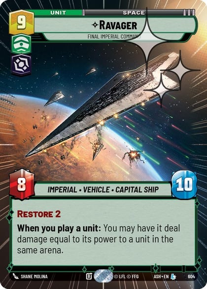 Ravager - Final Imperial Command (Hyperspace Foil), Ashes of the Empire 604