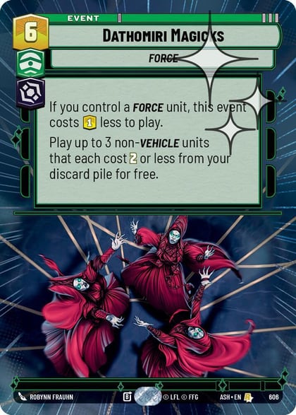 Dathomiri Magicks (Hyperspace Foil), Ashes of the Empire 606