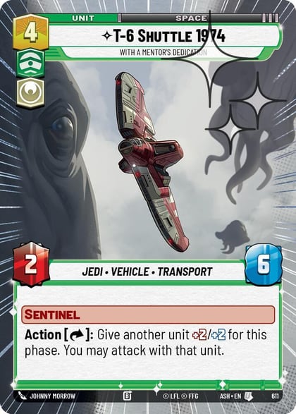 T-6 Shuttle 1974 - With a Mentor's Dedication (Hyperspace Foil), Ashes of the Empire 611