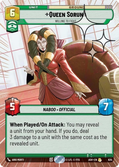 Queen Soruna - Willing to Fight (Hyperspace Foil), Ashes of the Empire 634