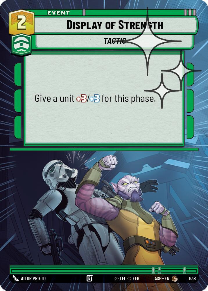 Display of Strength (Hyperspace Foil), Ashes of the Empire 638