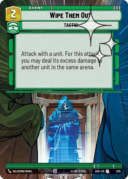 Wipe Them Out (Hyperspace Foil), Ashes of the Empire 639
