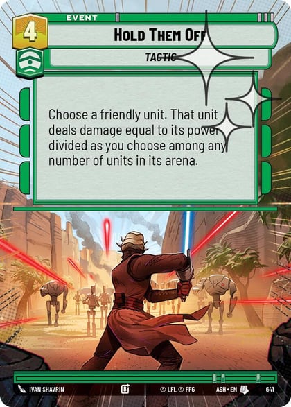 Hold Them Off (Hyperspace Foil), Ashes of the Empire 641