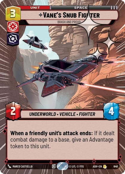 Vane's Snub Fighter - Brash and Proud (Hyperspace Foil), Ashes of the Empire 646