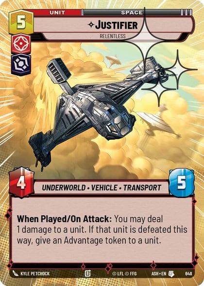 Justifier - Relentless (Hyperspace Foil), Ashes of the Empire 648