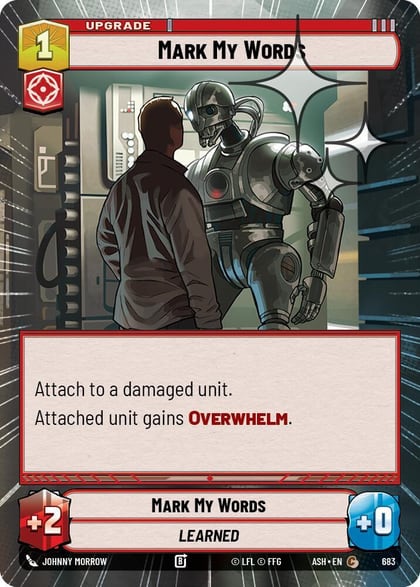 Mark My Words (Hyperspace Foil), Ashes of the Empire 683