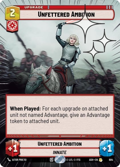 Unfettered Ambition (Hyperspace Foil), Ashes of the Empire 684