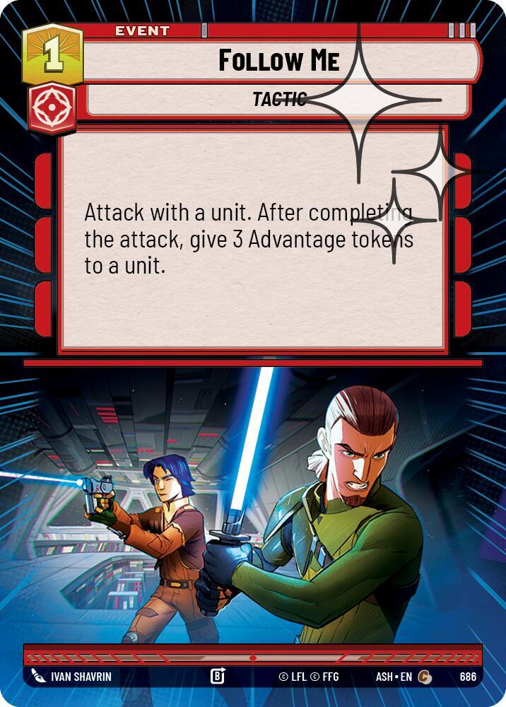 Follow Me (Hyperspace Foil), Ashes of the Empire 686