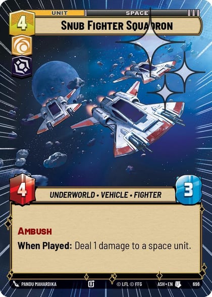 Snub Fighter Squadron (Hyperspace Foil), Ashes of the Empire 696