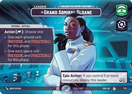 Grand Admiral Sloane - Holding the Empire Together (Showcase), Ashes of the Empire 773