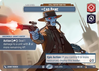 Cad Bane - Still Faster Than You (Showcase), Ashes of the Empire 777
