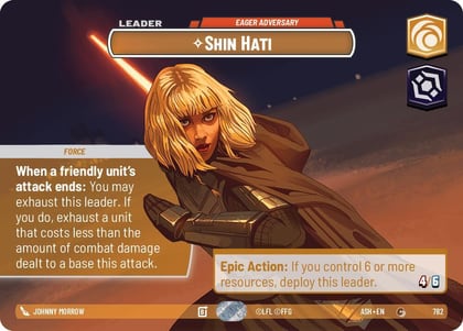 Shin Hati - Eager Adversary (Showcase), Ashes of the Empire 782