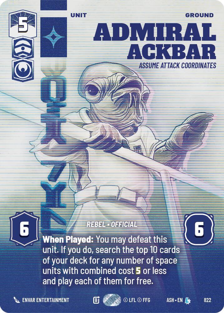 Admiral Ackbar - Assume Attack Coordinates (Prestige), Ashes of the Empire 822