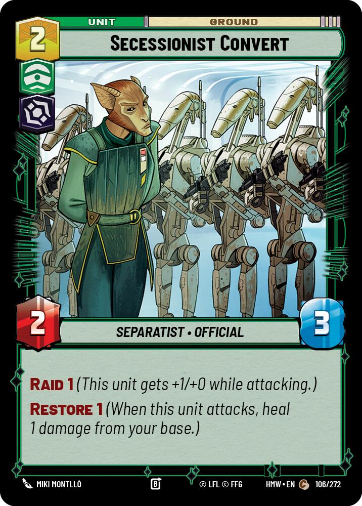 Secessionist Convert, Homeworlds 106/272