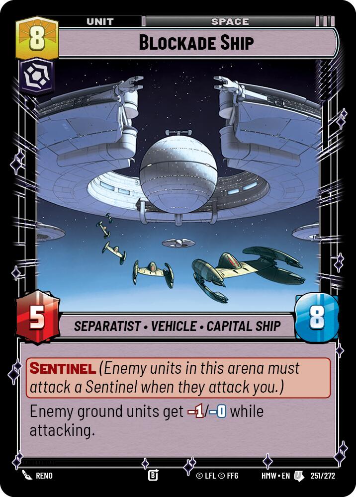 Blockade Ship, Homeworlds 251/272