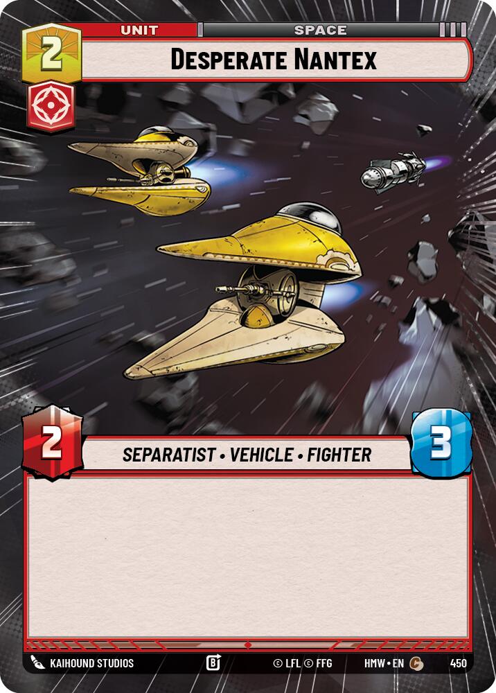 Desperate Nantex (Hyperspace), Homeworlds 450