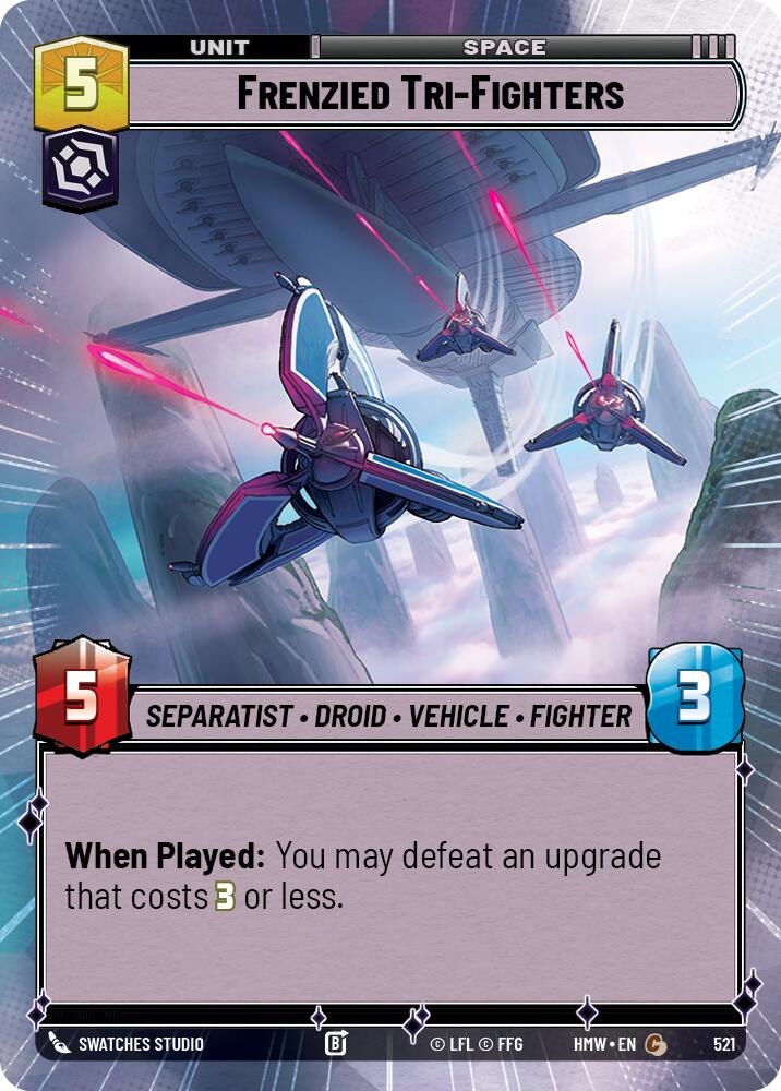 Frenzied Tri-Fighters (Hyperspace), Homeworlds 521