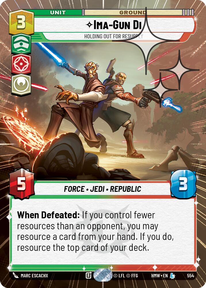 Ima-Gun Di - Holding Out For Resupply (Hyperspace Foil), Homeworlds 554