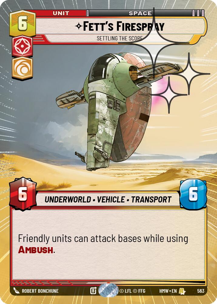 Fett's Firespray - Settling the Score (Hyperspace Foil), Homeworlds 563