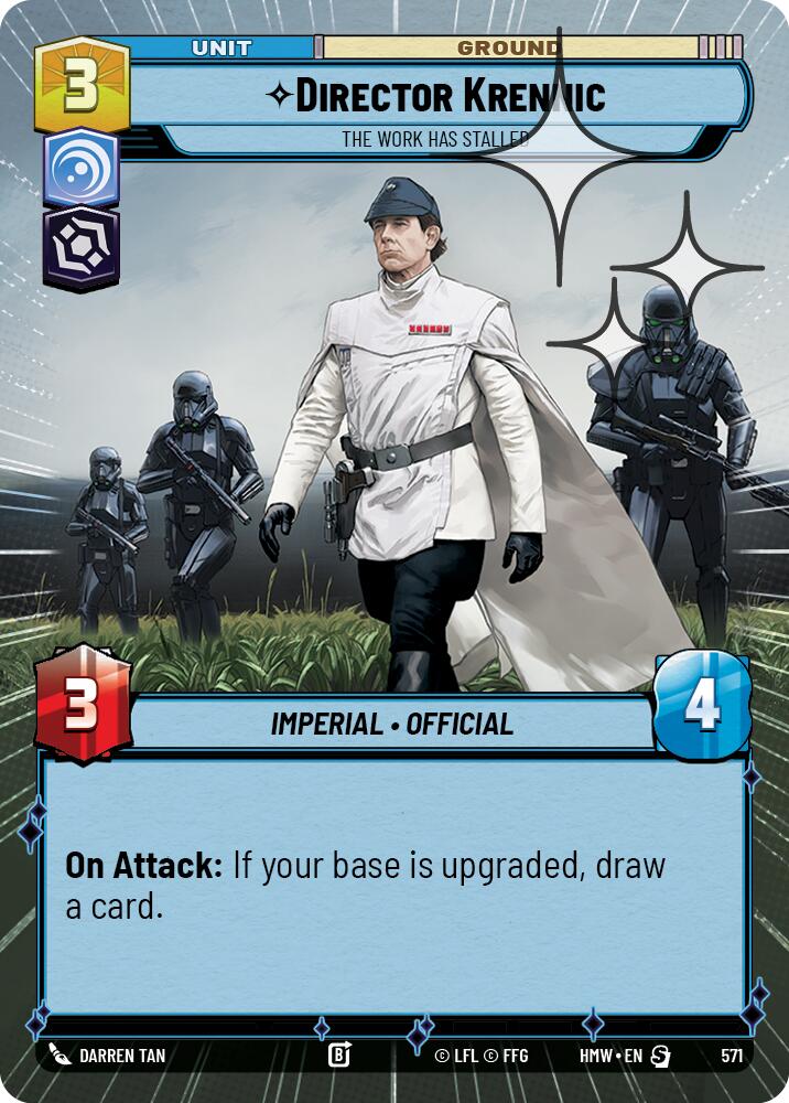 Director Krennic - The Work Has Stalled (Hyperspace Foil), Homeworlds 571