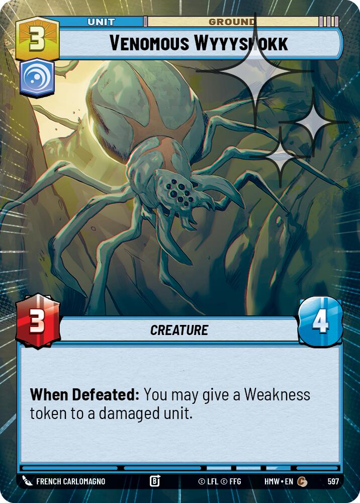 Venomous Wyyyshokk (Hyperspace Foil), Homeworlds 597