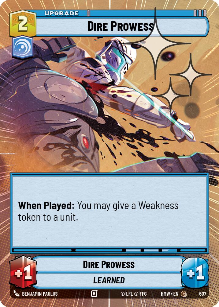 Dire Prowess (Hyperspace Foil), Homeworlds 607