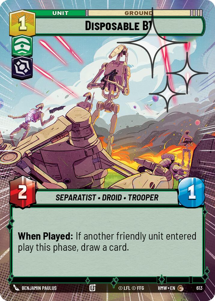 Disposable B1 (Hyperspace Foil), Homeworlds 613