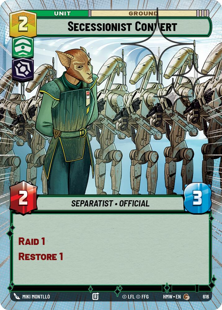 Secessionist Convert (Hyperspace Foil), Homeworlds 616