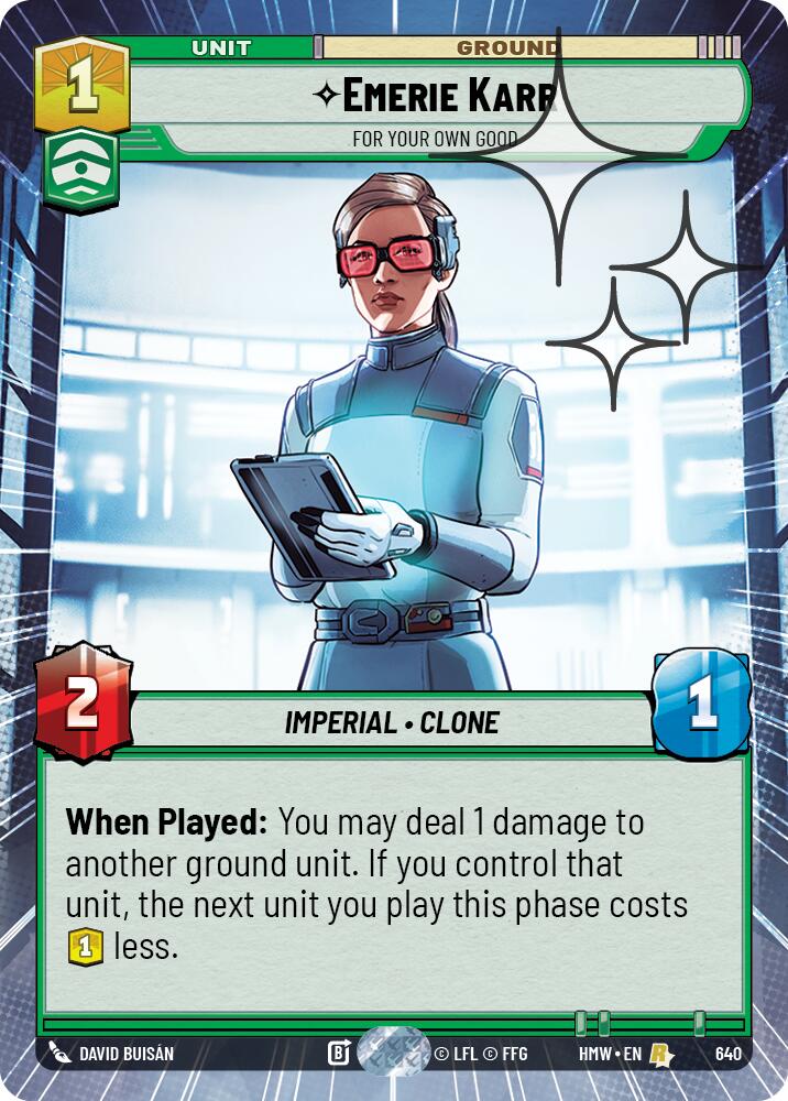 Emerie Karr - For Your Own Good (Hyperspace Foil), Homeworlds 640