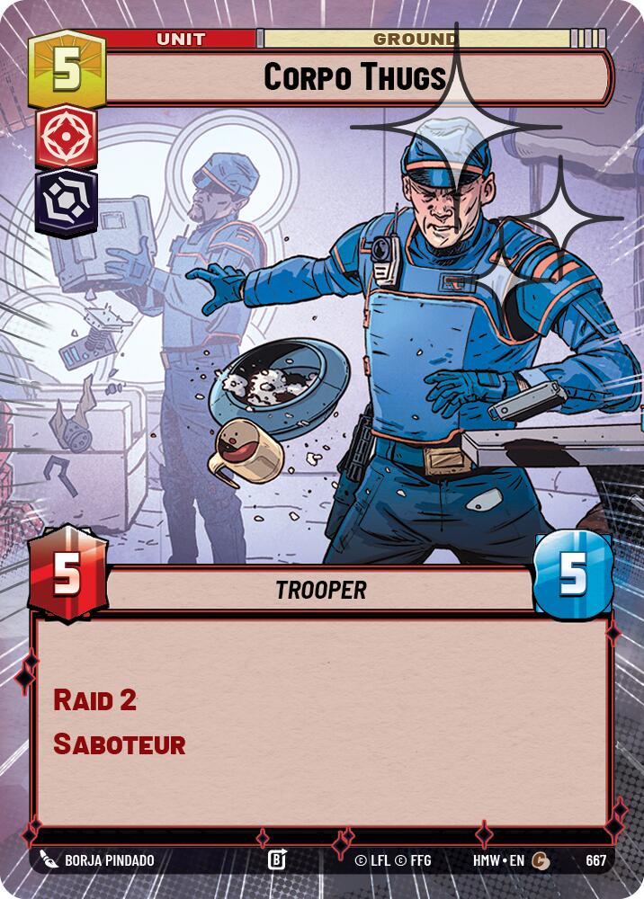 Corpo Thugs (Hyperspace Foil), Homeworlds 667