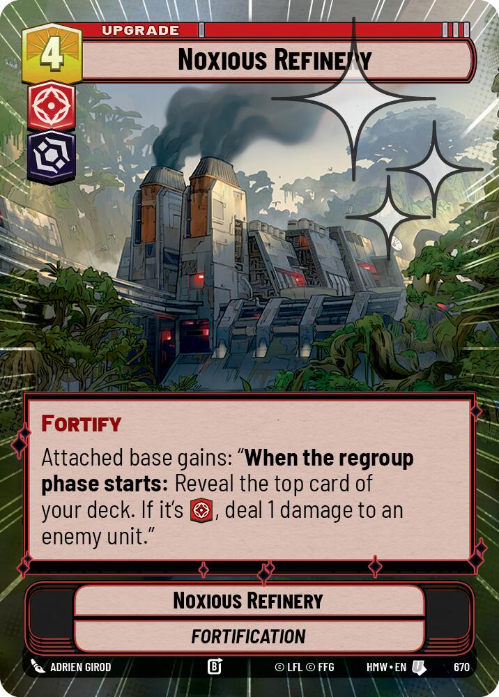 Noxious Refinery (Hyperspace Foil), Homeworlds 670