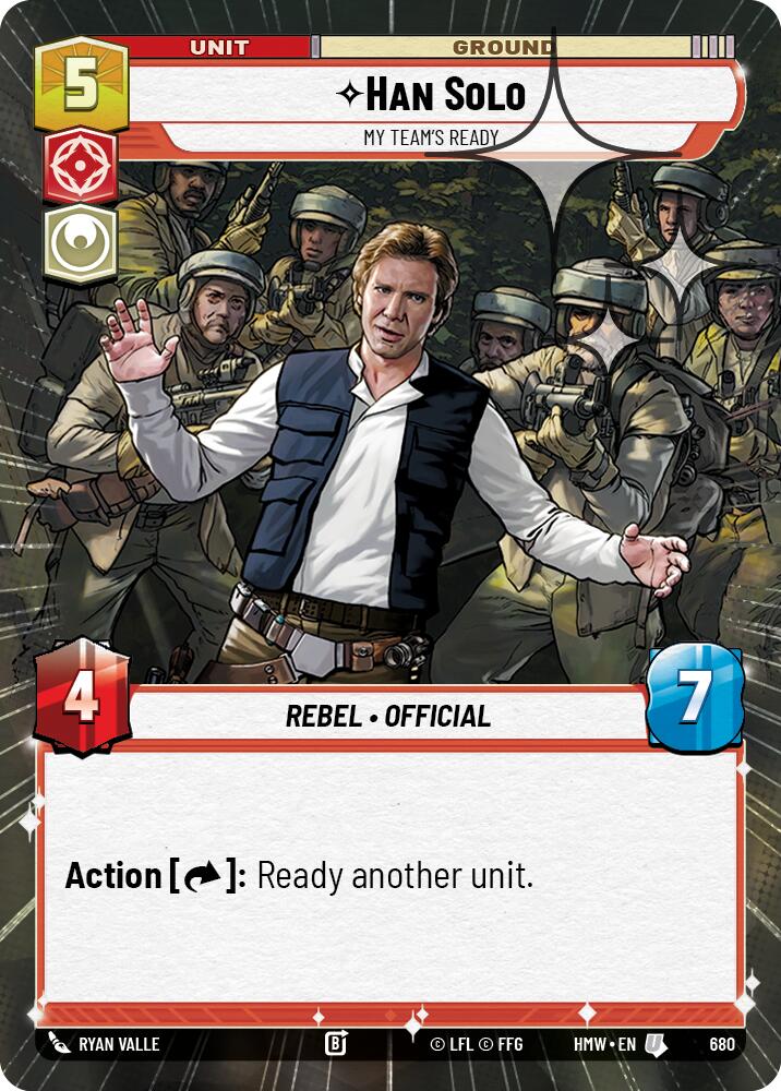 Han Solo - My Team's Ready (Hyperspace Foil), Homeworlds 680