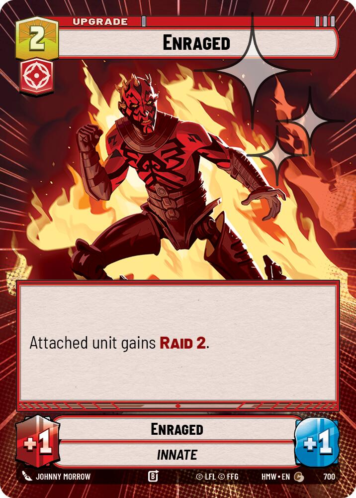 Enraged (Hyperspace Foil), Homeworlds 700